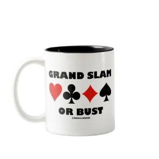 Grand Slam Or Bust (Bridge Card Suits) mug