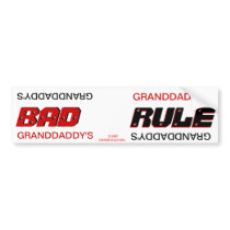 Grandaddy Rule Bumper Stickers