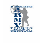Granddaughter Fights Freedom - ARMY T Shirt