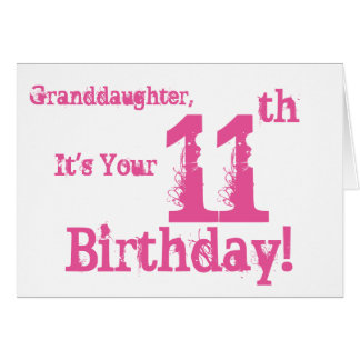 granddaughter 11th birthday card