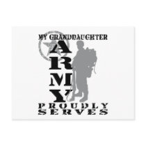 Grandddaughter Proudly Serves - ARMY Post Cards