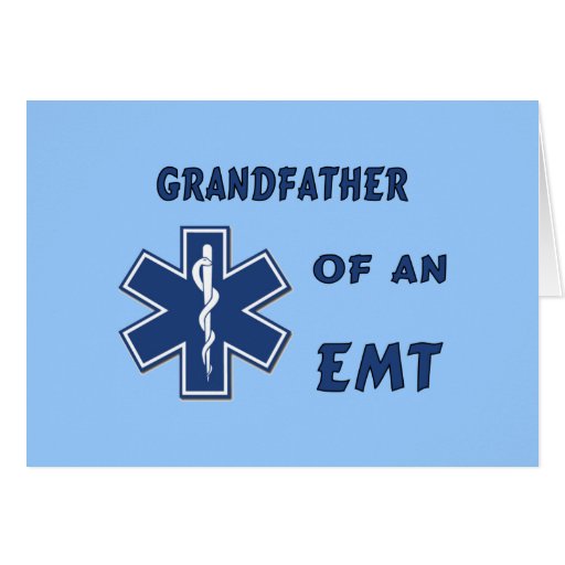 Grandfather of an EMT Cards