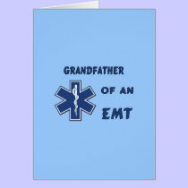 Grandfather of an EMT cards