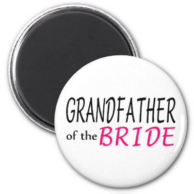 Grandfather Of The Bride Refrigerator Magnet