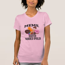 Grandkid Spoiler Meme Tshirt