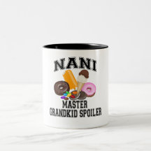Grandkid Spoiler Nani Coffee Mugs
