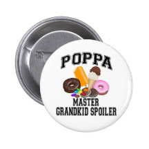Grandkid Spoiler Poppa Buttons
