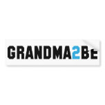 Grandma2Be - Grandma To Be