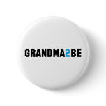 Grandma2Be - Grandma To Be