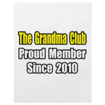 Grandma Club...Since 2010 flyers by Proud_Grandma_Shirts Grandma Club...Since 2010 flyers