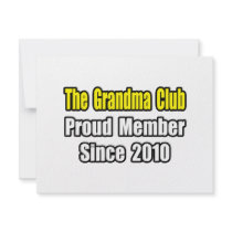 Grandma Club...Since 2010 invitations