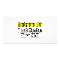 Grandma Club...Since 2010 photo cards by Proud_Grandma_Shirts Grandma Club...Since 2010 photo cards