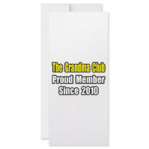 Grandma Club...Since 2010 rack cards