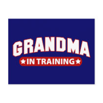 Grandma In Training Postcards