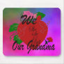 Grandma Mousepad