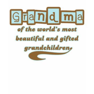 Grandma of Gifted Grandchildren shirt