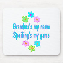 Grandma Spoils mousepads