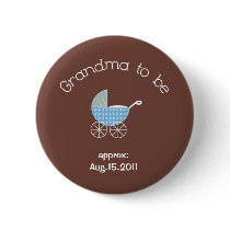 Grandma to be-Baby Boy Button