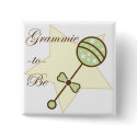 Grandma to Be Baby Shower Pin buttons by Dara3116 Grandma to Be Baby Shower Pin buttons