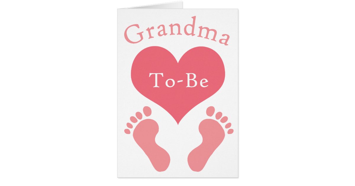 grandma to be card zazzle grandma to be card