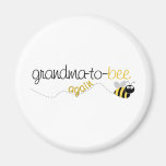 Grandma to Bee Again T-shirt Fridge Magnet