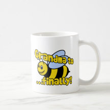 Grandma to BEE Finally! Coffee Mugs