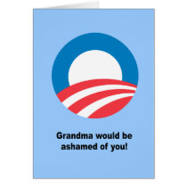 Grandma would be ashamed ofyou cards