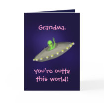 Grandma, You're Outta This World! card