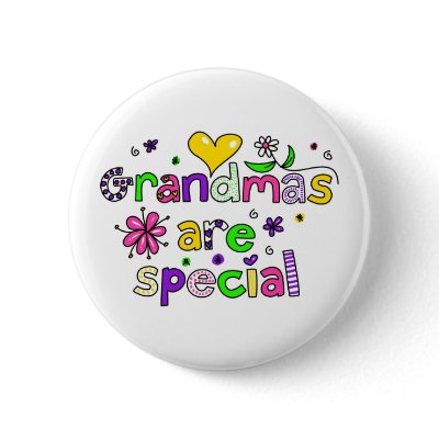 Grandmas are Special Buttons by prawny