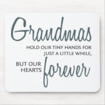 Grandmas Forever blue Mouse Pads