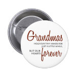 Grandmas Forever red Pin