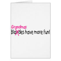 Grandmas Have More Fun cards