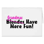 Grandmas Have More Fun Cards