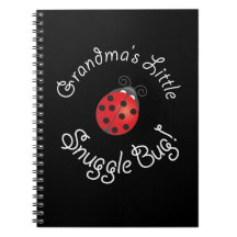 Grandma's Little Snuggle Bug! Spiral Notebook