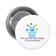 Grandmere is My Easter Bunny Pinback Button