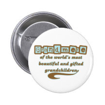 Grandmere of Gifted Grandchildren Buttons