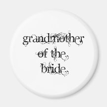 Grandmother of the Bride Refrigerator Magnet