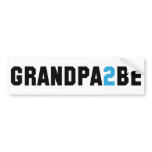 Grandpa2Be - Grandpa To Be
