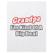 Grandpa...Big Deal Flyers