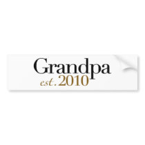 Grandpa Est 2010 Bumper Sticker