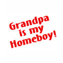 Grandpa Is My Homeboy t-shirts by TeeZazzle Grandpa Is My Homeboy t-shirts