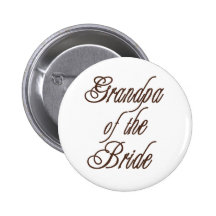 Grandpa of Bride Classy Browns Pinback Buttons