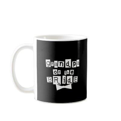 Grandpa of Bride White on Black Mugs