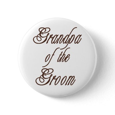 Grandpa of Groom Classy Browns Buttons