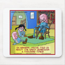 Grandpa Prozac Funny Gifts, Tees, Mugs, Cards Etc mousepads