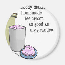 Grandpa the ice cream maker magnet