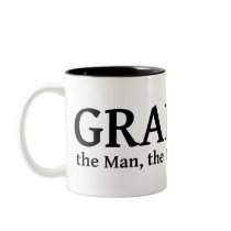 Grandpa The Myth The Man The Legend mugs by SoCalTeeShirts Grandpa The Myth The Man The Legend mugs