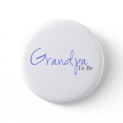 Grandpa To Be (Blue Script) Pinback Button