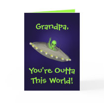 Grandpa, You're Outta This World card cards