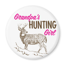 Grandpa's Hunting Girl Magnet